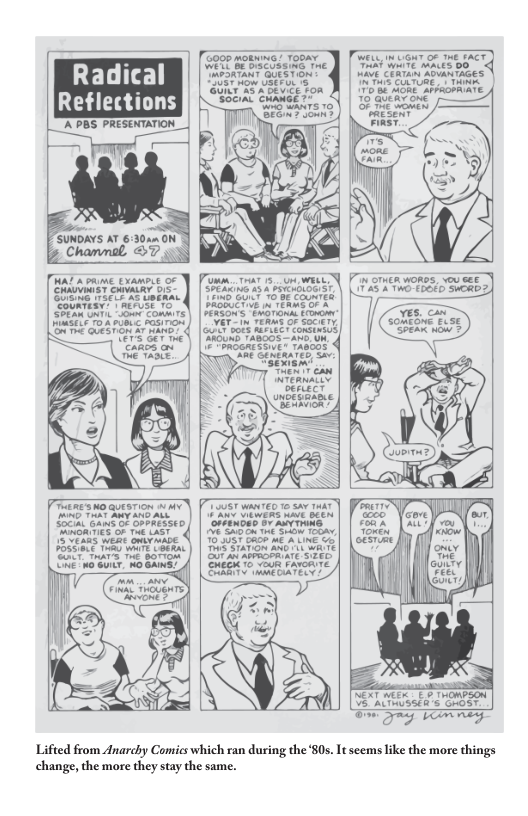 Reflections |  ’A PBS PRESENTATION  o  A £  = ?fww? Sl  0w  Lifted from Anarchy Comics which ran during the ‘80s. It seems like the more things change, the more they stay the same. 